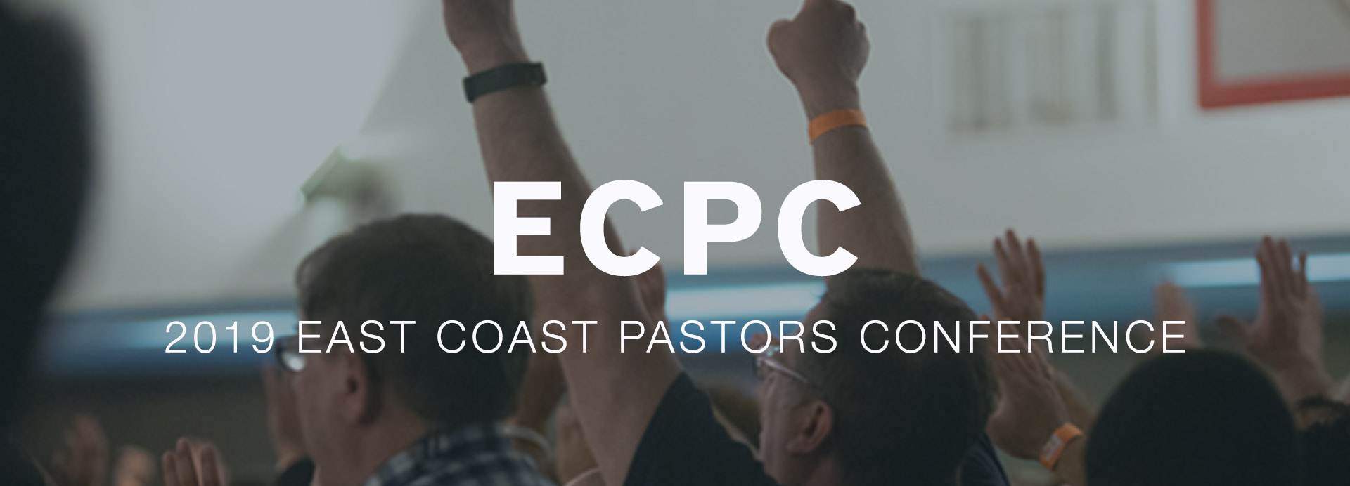 East Coast Pastors Conference 2019