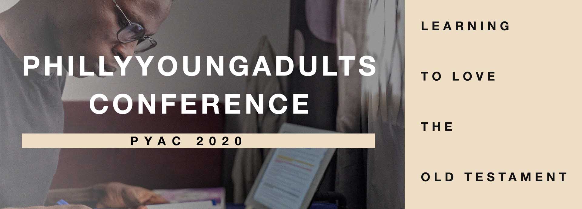 Philly Young Adults Conference 2020