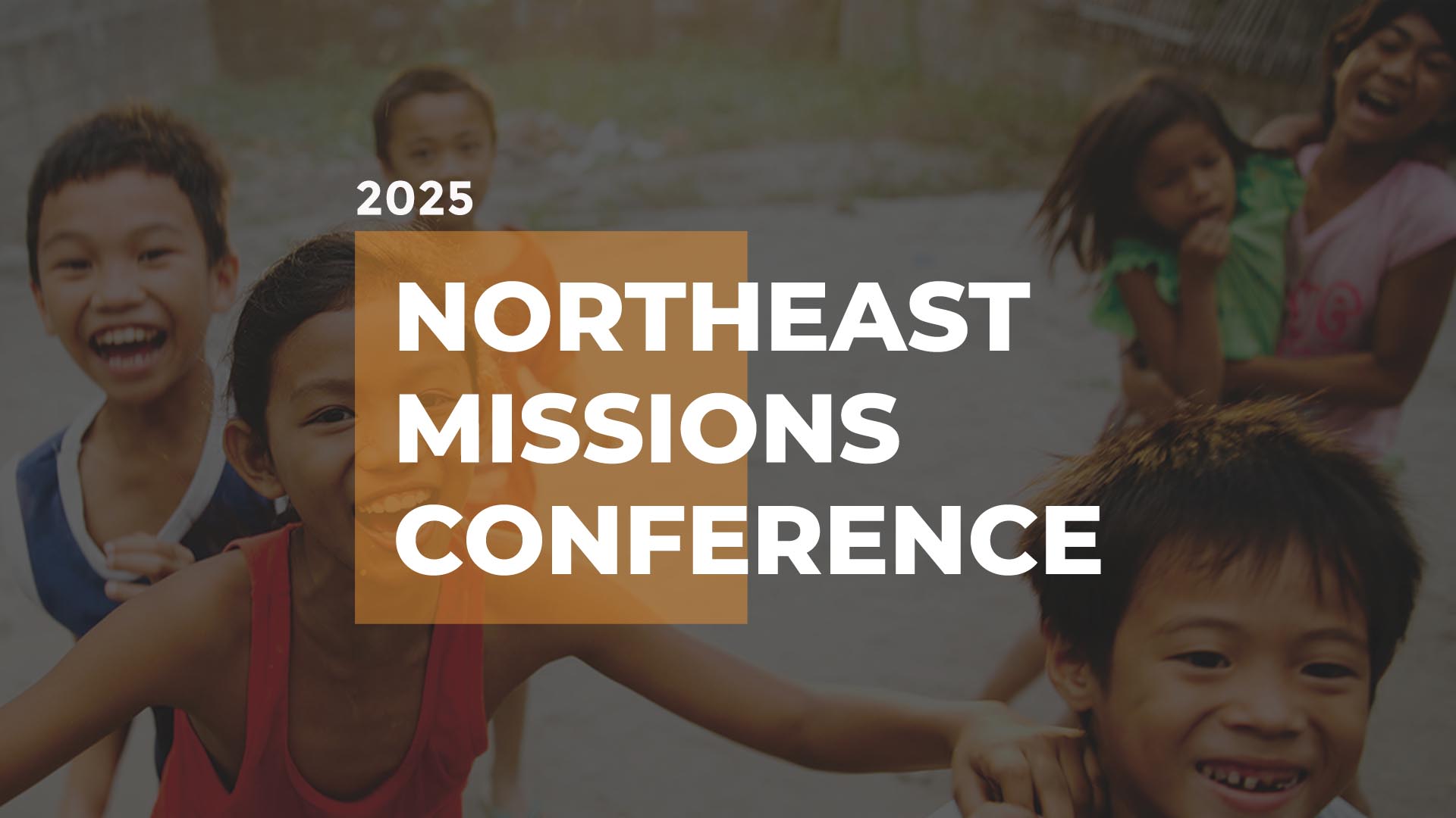 Missions Conference 2025