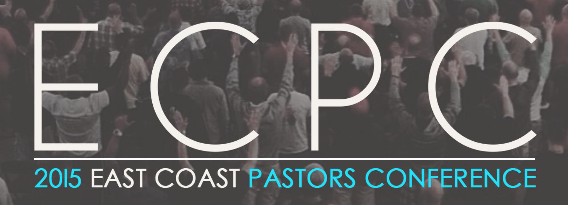 East Coast Pastors Conference 2015