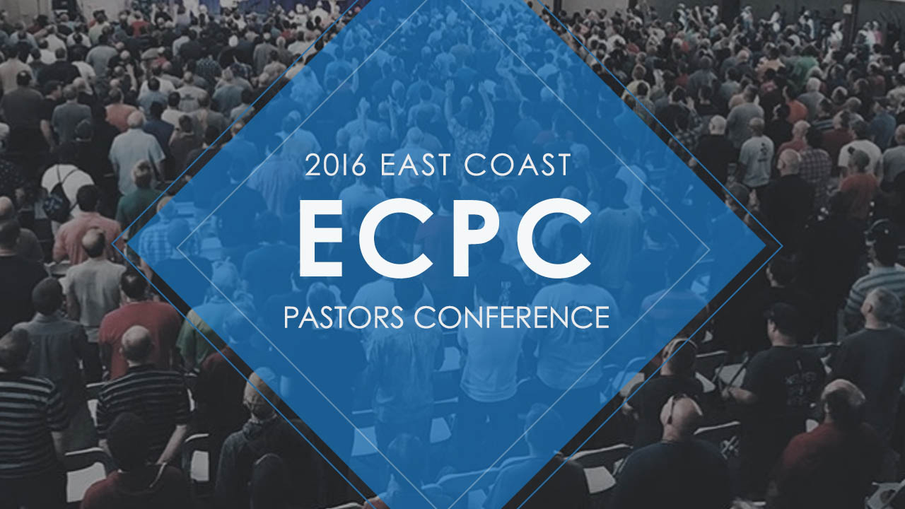 East Coast Pastors Conference 2016