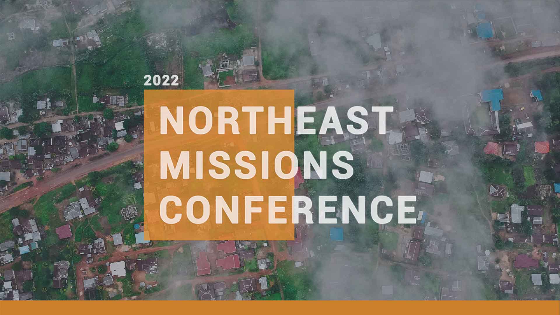 Missions Conference 2022