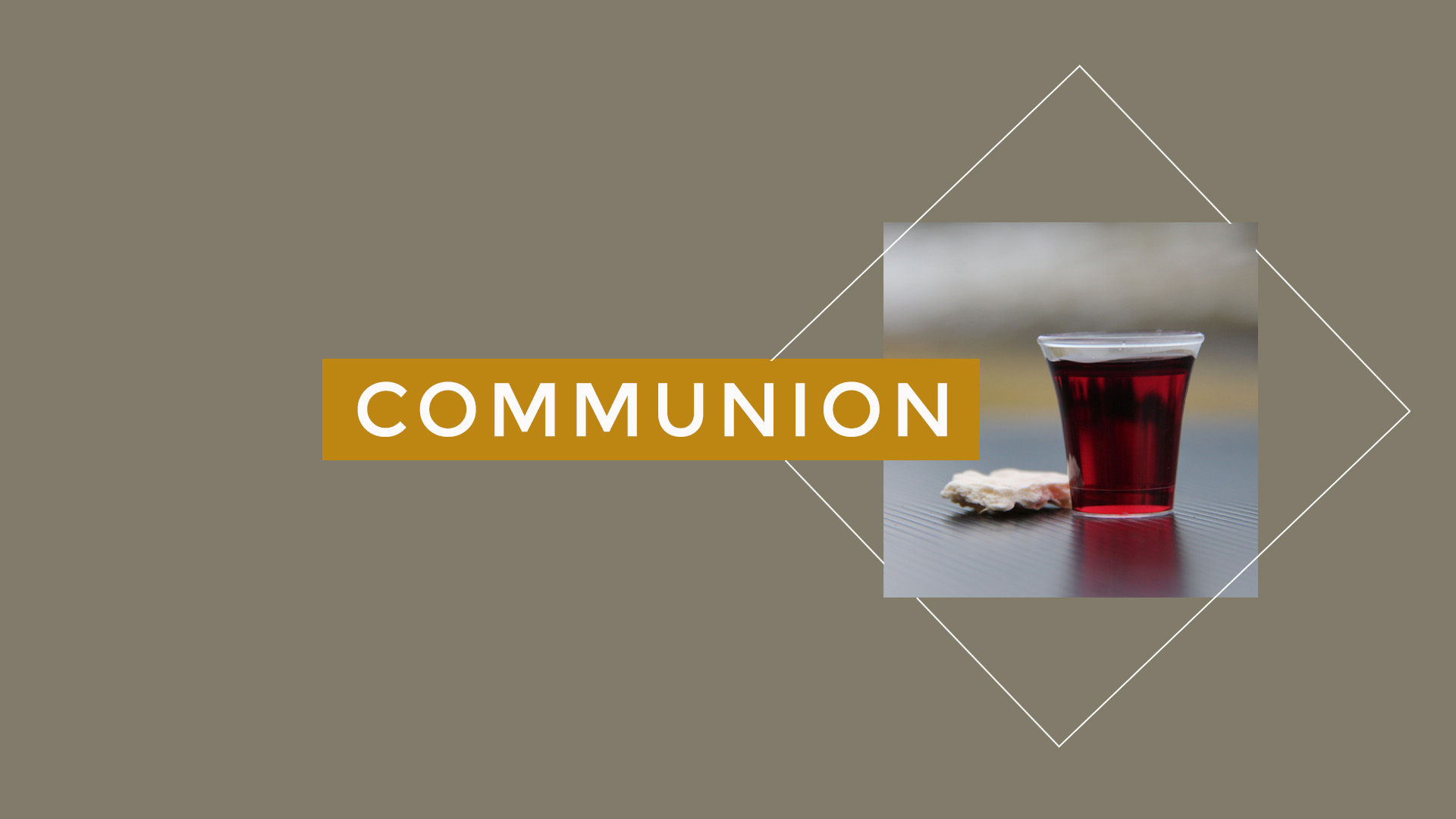 Midweek Communion<br />I Corinthians 11:23-26