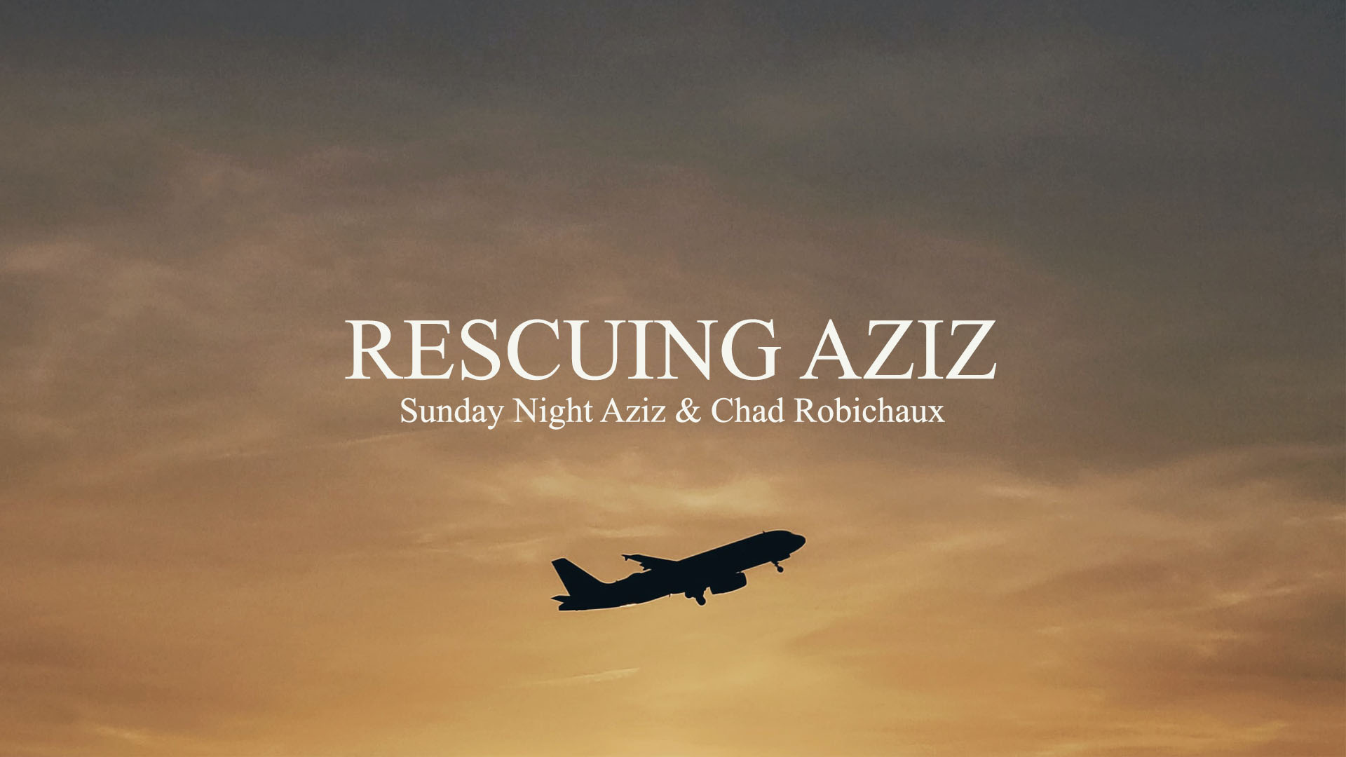 Rescuing Aziz