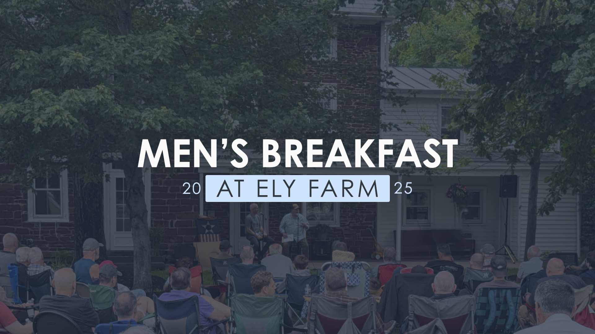 Men's Breakfast at Ely Farm