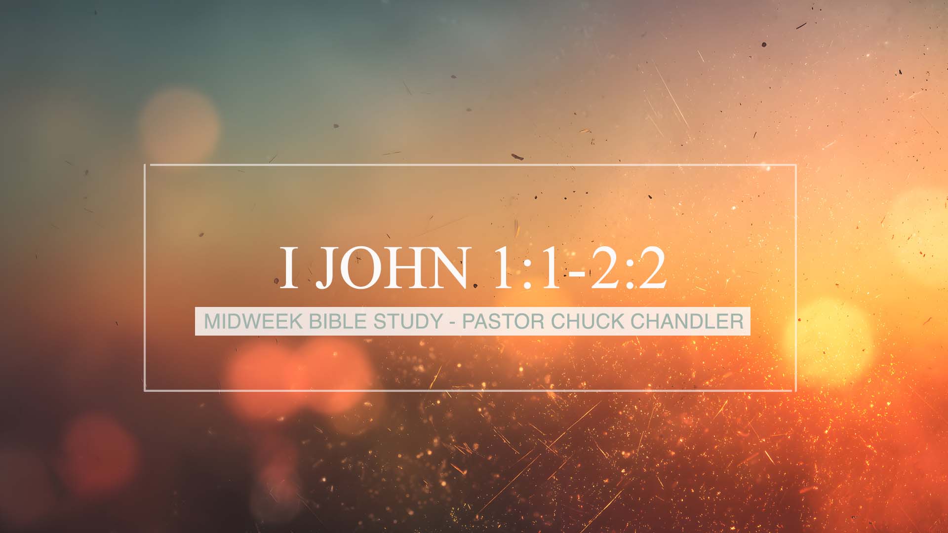 I John 1:1-2:2
