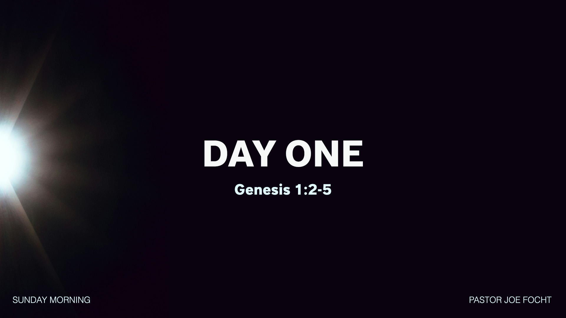Genesis 1:2-5<br />Day One