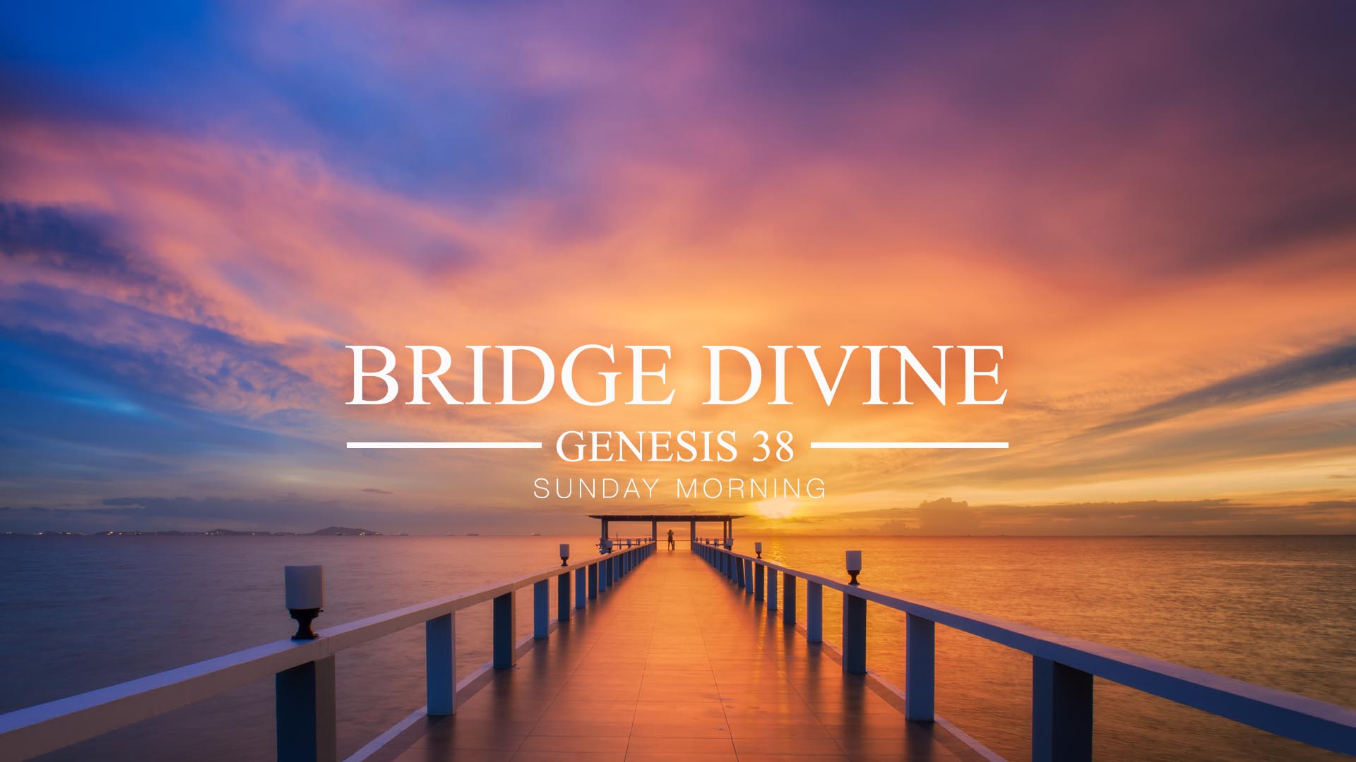 Genesis 38<br />Bridge Divine