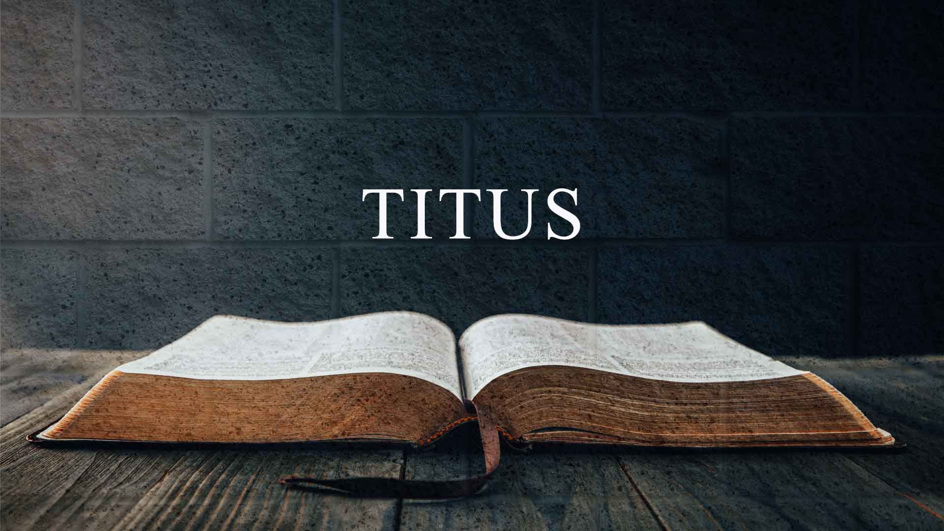 Titus 1:10-2:10