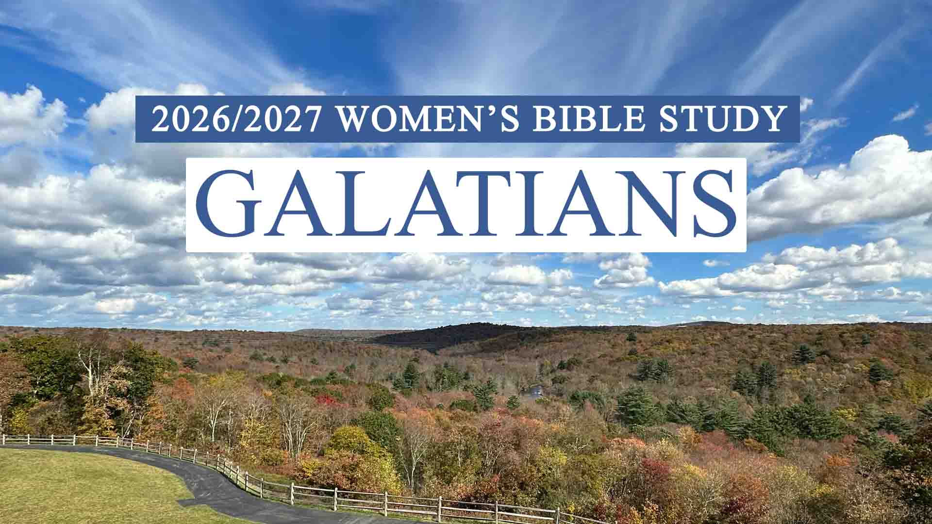 Women's Bible Study: Galatians 4:19-6:18